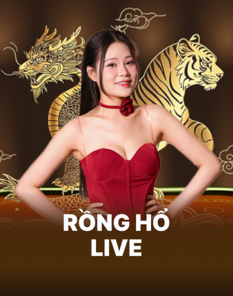 Rồng Hổ Live